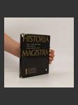 Historia magistra 1. Od pravěku k vrcholům středověku - náhled
