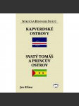 Kapverdské ostrovy, Svatý Tomáš a Princův ostrov - Stručná historie států - náhled