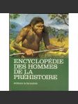 Encyclopédie des hommes de la préhistoire. Illustrations de Zdenek Burian. 3ème édition - náhled