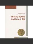 Imitatio Romae. Karel IV. a Řím - náhled