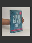 The South Beach diet : the delicious, doctor-designed, plan for fast and healthy weight loss - náhled