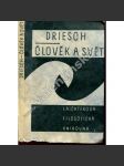 Člověk a svět [filosofie, edice Laichterova filosofická knihovna] - náhled