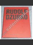 Rudolf Dzurko - náhled