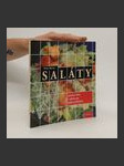 Saláty - Pikantní saláty a zálivky pro každou příležitost - náhled