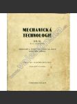 Mechanická technologie, díl IV. - náhled