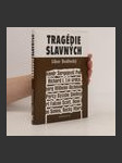 Tragédie slavných - náhled