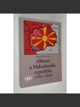 Albánci a Makedonská republika (1991-2014 - Makedonie) - náhled