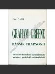 Graham Greene: Básník trapnosti - náhled