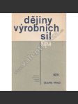 Dějiny výrobních sil v české historické práci - náhled