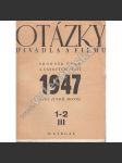 Otázky divadla a filmu, 1947, komplet - náhled