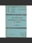 Jak živnostník vyrovnává své závazky. O placení (edice: Pomůcky pro živnostníky, sv. 9) [živnost, živnostníci, obchod, Rakousko Uhersko] - náhled