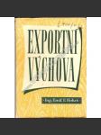 Exportní výchova (zahraniční obchod, ekonomika) - náhled