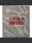 Vlastislav Hofman (monografie CZ, 2004) - kubismus - náhled