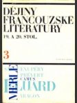 Dejiny francouzské literatury 19. a 20. stol. 3.diel. - náhled