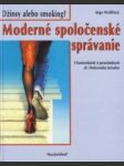 Moderné spoločenské správanie - náhled