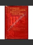 O Vasiliji Zlatovlasém, kralevici české země [ruská pověst z 18. století] - náhled