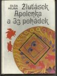 Žluťásek Apolenka a 33 pohádek - náhled