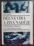 Dělná víra a živá naděje - náhled