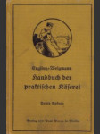 Eugling´s Handbuch der praktischen Käserei - náhled