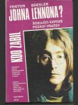 Kdo zabil Johna Lennona? - náhled