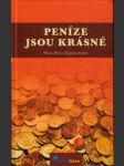 Peníze jsou krásné - náhled