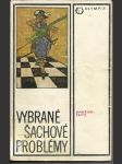 Vybrané šachové problémy - náhled