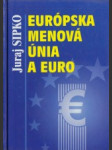 Európska menová únia a euro - náhled