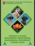 Správa o stave životného prostredia Slovenskej republiky v roku 2006 - náhled