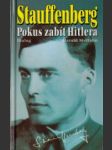 Stauffenberg pokus zabít Hitlera - náhled