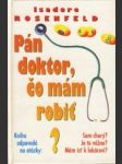 Pán doktor,čo mám robiť? - náhled