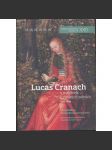 Lucas Cranach a malířství v českých zemích (1500 – 1550) - náhled