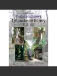 Pražské hřbitovy - Olšanské hřbitovy V./1. díl ( Olšany , Praha 3 a 10 Vinohrady ) - náhled