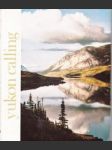 Yukon calling. A colour documentary - náhled