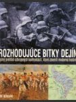 Rozhodujúce bitky dejín - náhled