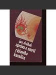 Zpráva o smrti růžového kavalíra (exil, Sixty-Eight Publishers) - náhled