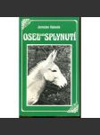 Osel aneb Splynutí (Sixty-Eight Publishers) - náhled