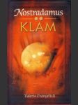 Nostradamus, Klam - náhled