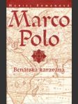Marco Polo, Benátska karavána - náhled