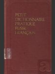 Petit dictionnaire pratique russe francais - náhled