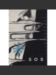 SOS (edice: Soudobá světová próza) [novela, dobrodružství, mořeplavectví; obálka Jiřina Holznerová] - náhled