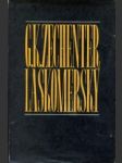 G.K.Zechenter Laskomerský -život a dielo 1824-1908 - náhled