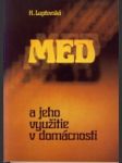 Med a jeho využitie v domácnosti - náhled