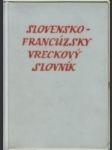 Slovensko francúzsky vreckový slovník - náhled