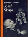 Národní umelec Josef Skupa - náhled