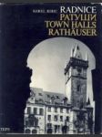 Radnice, Ratuši, Town Halls, Rathauser - náhled