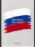 Hore hlavu,Slovensko - náhled
