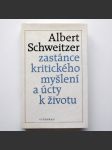 Albert Schweitzer zastánce kritického myšlení a úcty k životu  - náhled