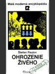 Ohrozenie živého - náhled