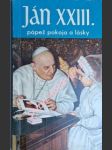 Ján xxiii. pápež pokoja a lásky - filkorn eugen - náhled