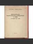Bibliografia pamiatkovej lietratúry v ČSSR za roky 1961 - 1962 (text slovensky) - náhled